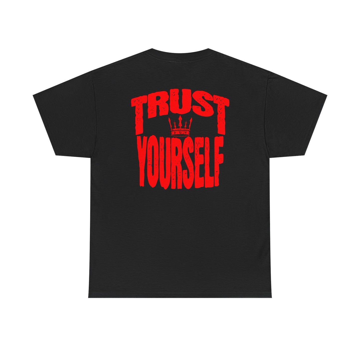 Trust Yourself t-shirt, Inspirational T-Shirt, Motivational Top, Everyday Wear, Gift for Friends, Self-Care Apparel