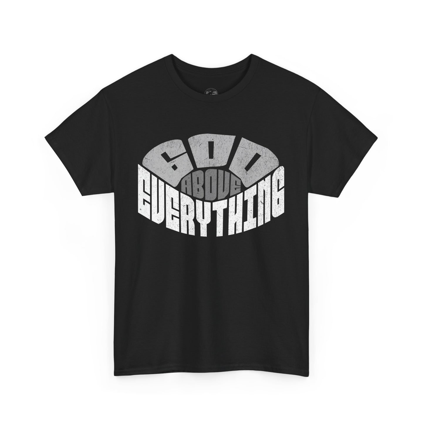 God Above Everything Unisex Heavy Cotton Tee, Faith-Based T-Shirt, Casual Wear, Gift for Believers, Christian Apparel