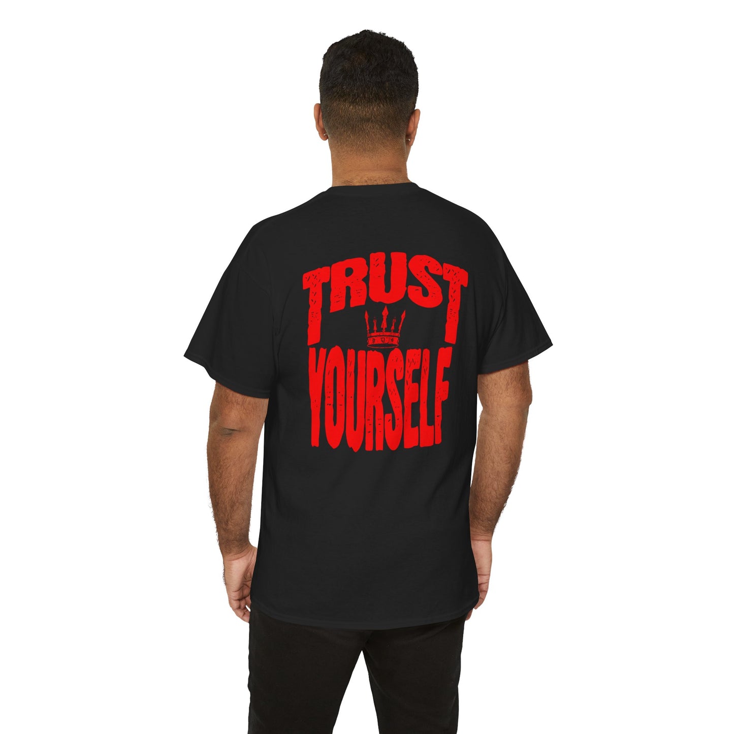 Trust Yourself t-shirt, Inspirational T-Shirt, Motivational Top, Everyday Wear, Gift for Friends, Self-Care Apparel