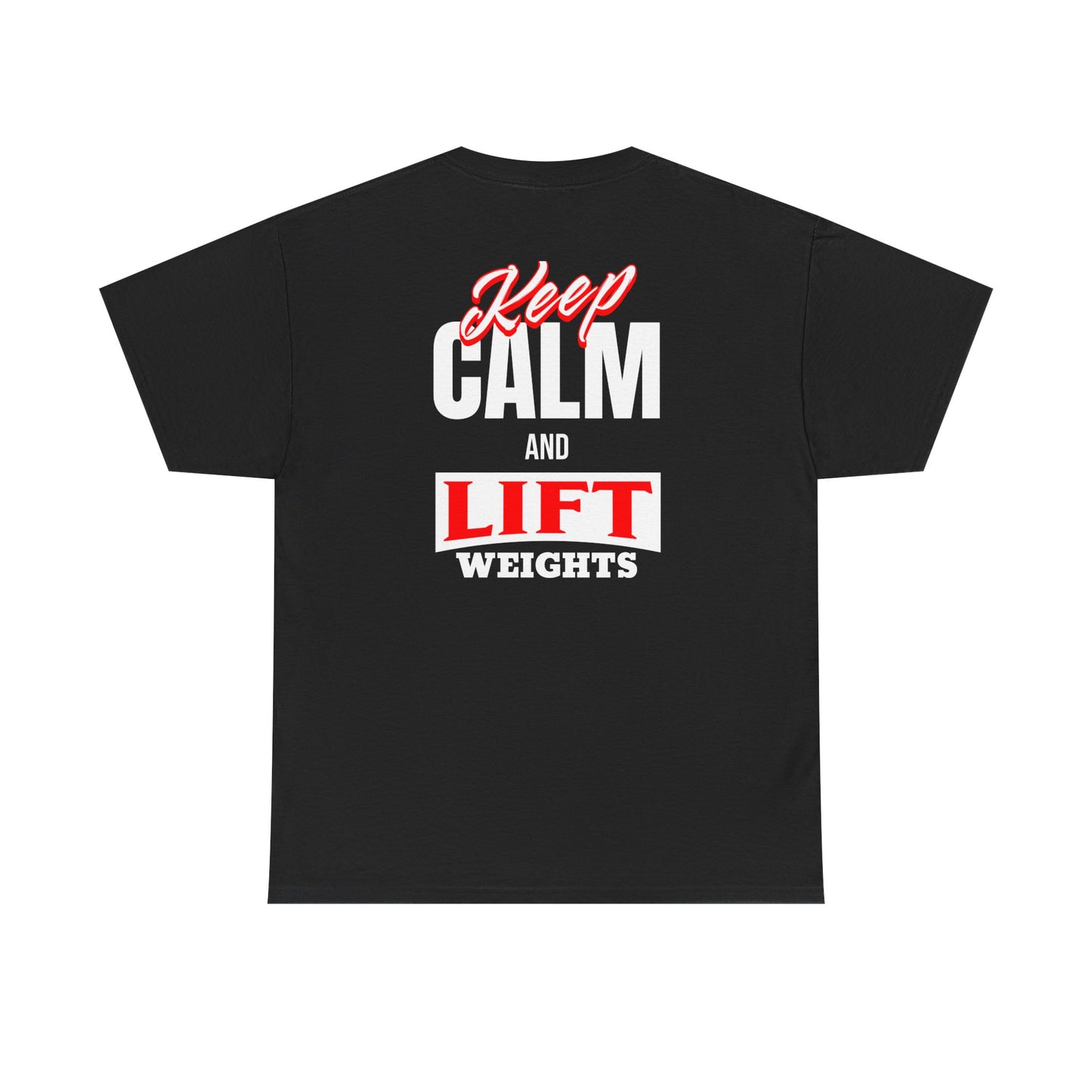 Keep Calm & Lift Weights Unisex Heavy Cotton Tee, Gym Shirt, Fitness Apparel, Workout T-Shirt, Motivational Tee, Gift for Gym Lovers
