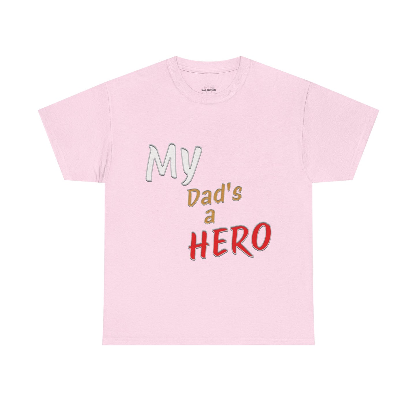 My Dads a Hero Unisex Cotton Tee, Father's Day Gift, Dad Appreciation Shirt, Family Bonding Wear, Casual Everyday Tee