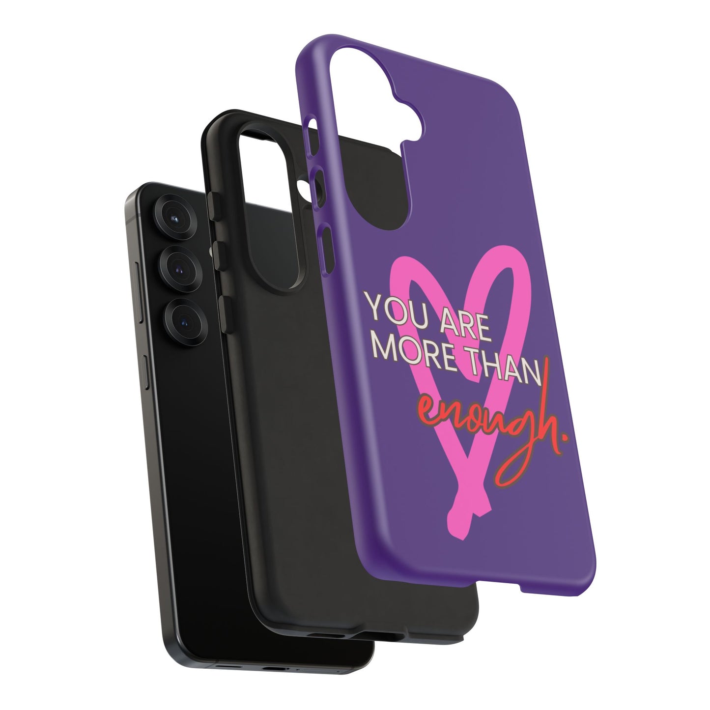 You are more than enough purple phone case, cute phone case gift