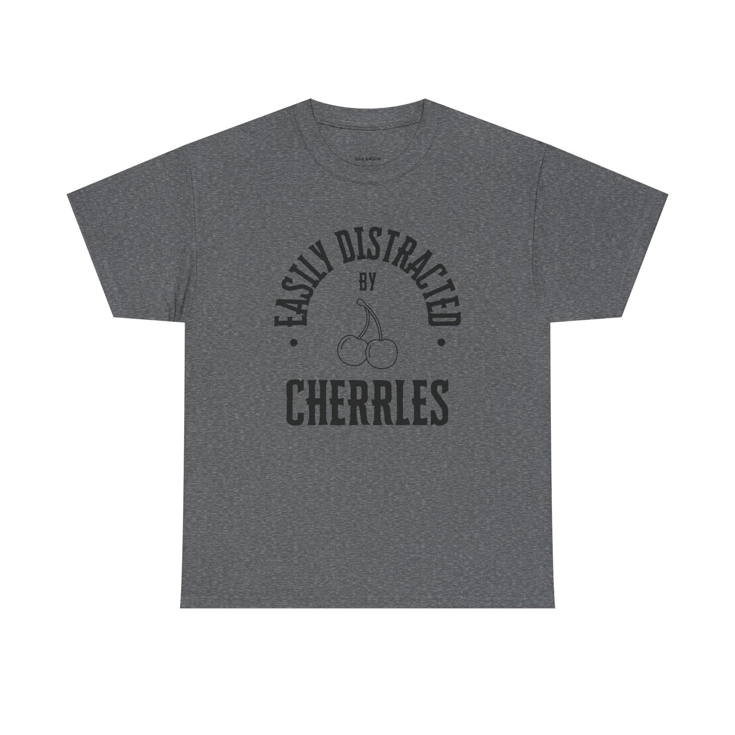 Easily distracted by cherries T-shirt, funny t-shirt, cherries lovers t-shirt