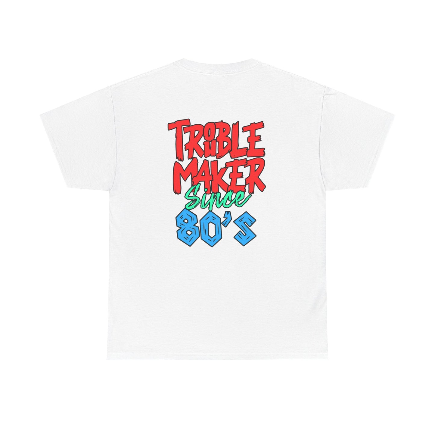 Trouble Maker Since 80s Unisex Heavy Cotton Tee | Funny Graphic Shirt, Vintage Style Top, Gift for Rebel Friends, Casual Wear