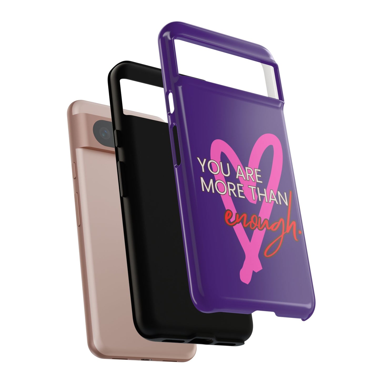 You are more than enough purple phone case, cute phone case gift