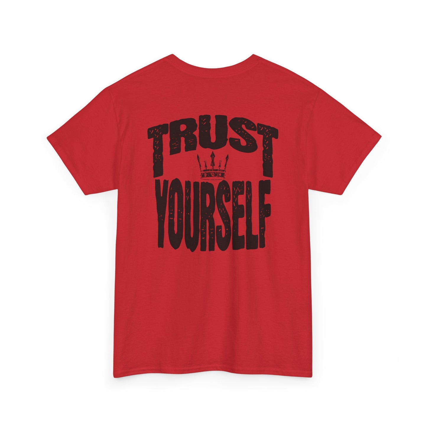 Trust Yourself t-shirt, Inspirational T-Shirt, Motivational Top, Everyday Wear, Gift for Friends, Self-Care Apparel