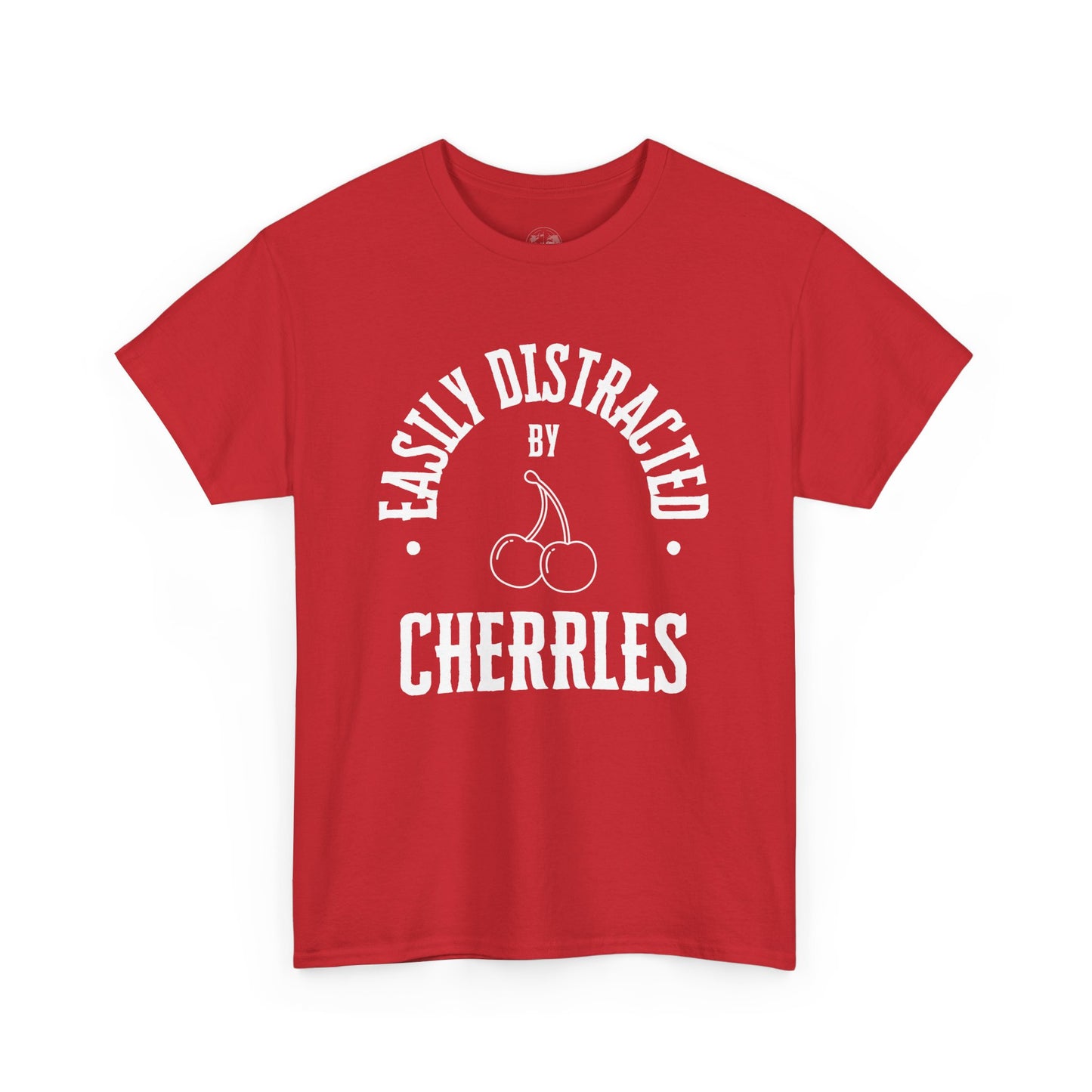 Easily distracted by cherries T-shirt, funny shirt, Gift for dad shirt, Gift for uncle shirt
