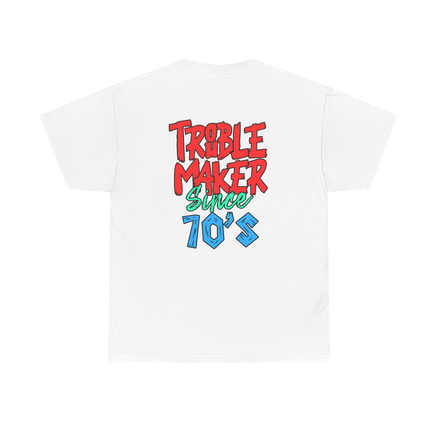 Trouble Maker Since 70s Unisex Heavy Cotton Tee | Funny Graphic Shirt, Vintage Style Top, Gift for Rebel Friends, Casual Wear