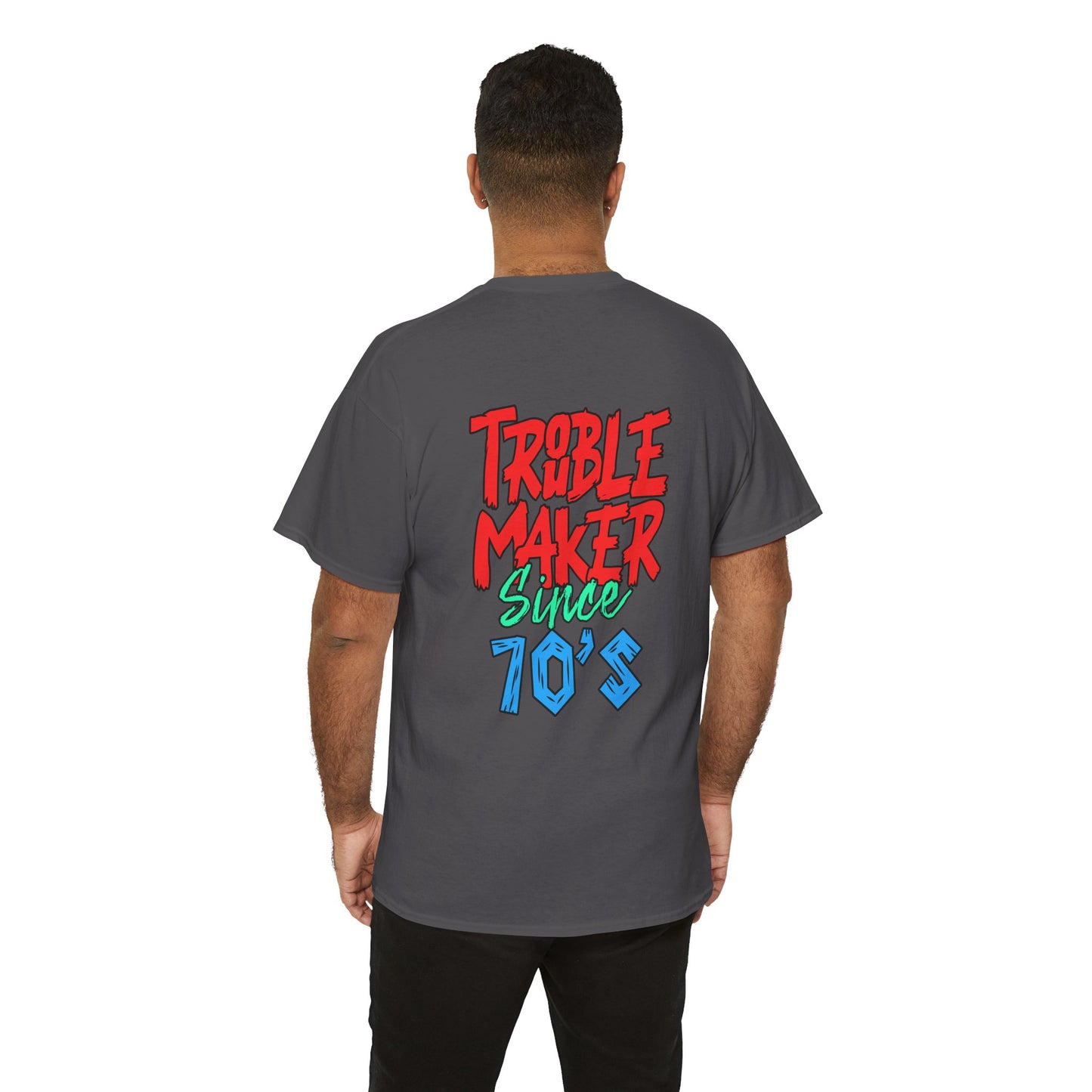 Trouble Maker Since 70s Unisex Heavy Cotton Tee | Funny Graphic Shirt, Vintage Style Top, Gift for Rebel Friends, Casual Wear