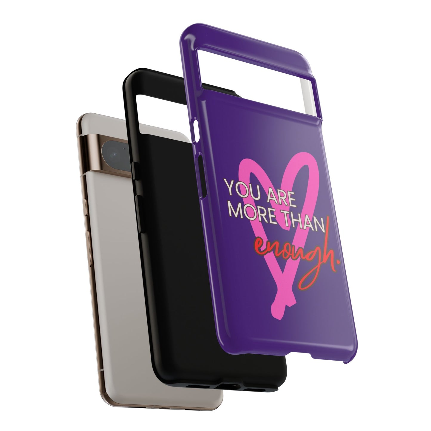 You are more than enough purple phone case, cute phone case gift