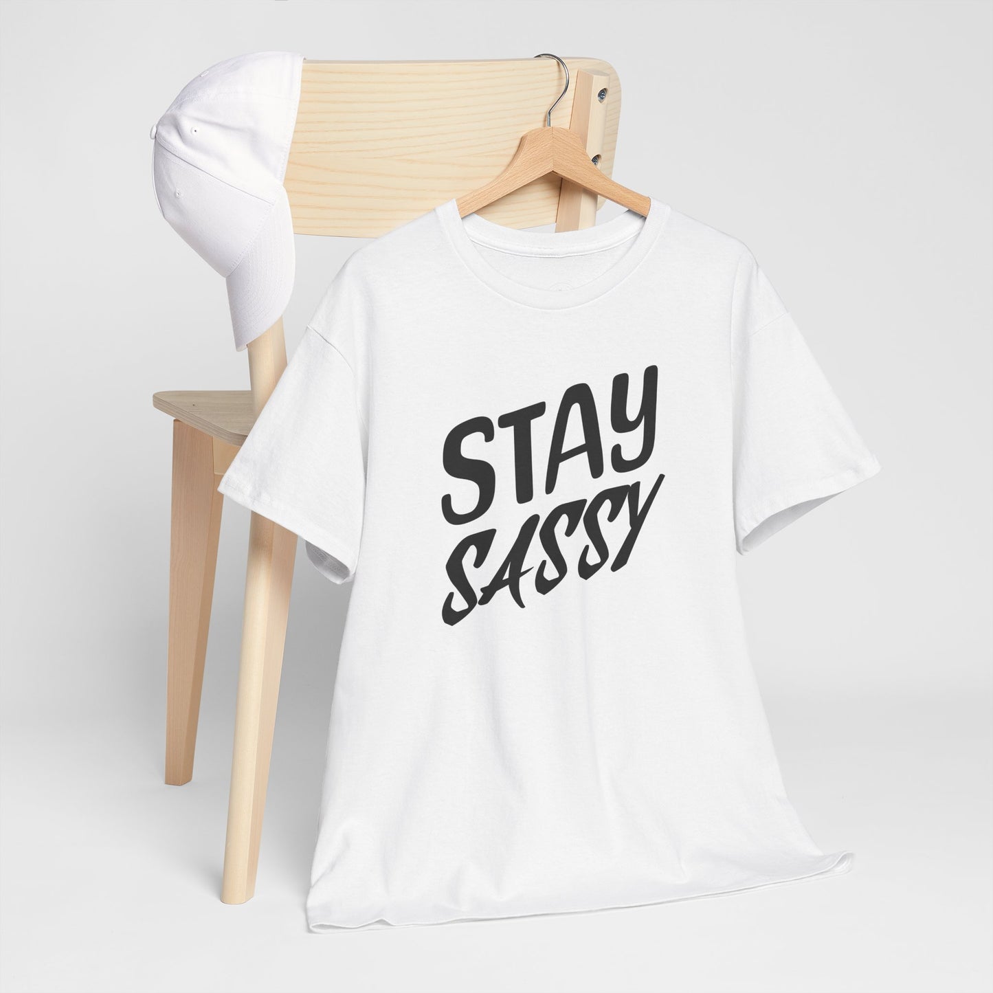 Stay Sassy Unisex Heavy Cotton Tee, Funny T-Shirt, Casual Wear, Gifts for Friends, Sassy Quote Tee, Statement T-Shirt