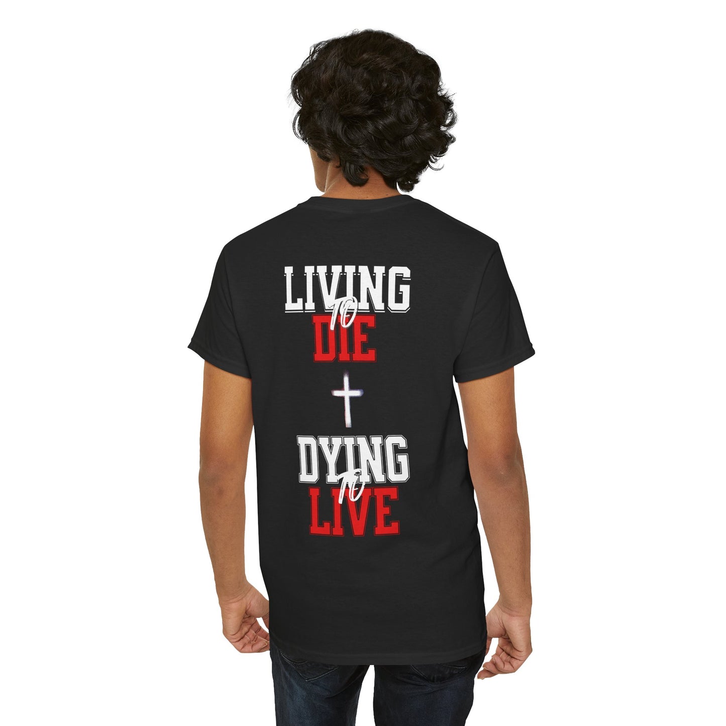 Living to die dying to live shirt Christian shirt, Christian gift shirt, inspirational quote shirt