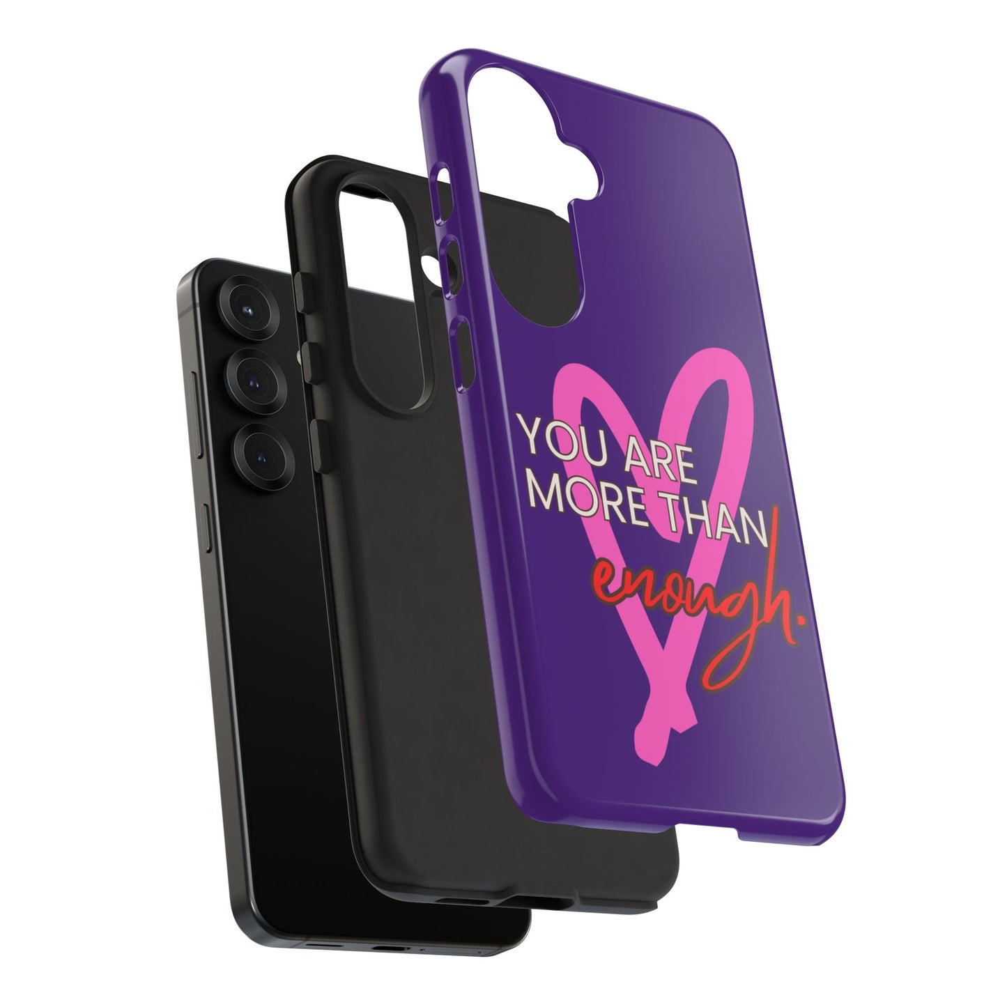 You are more than enough purple phone case, cute phone case gift