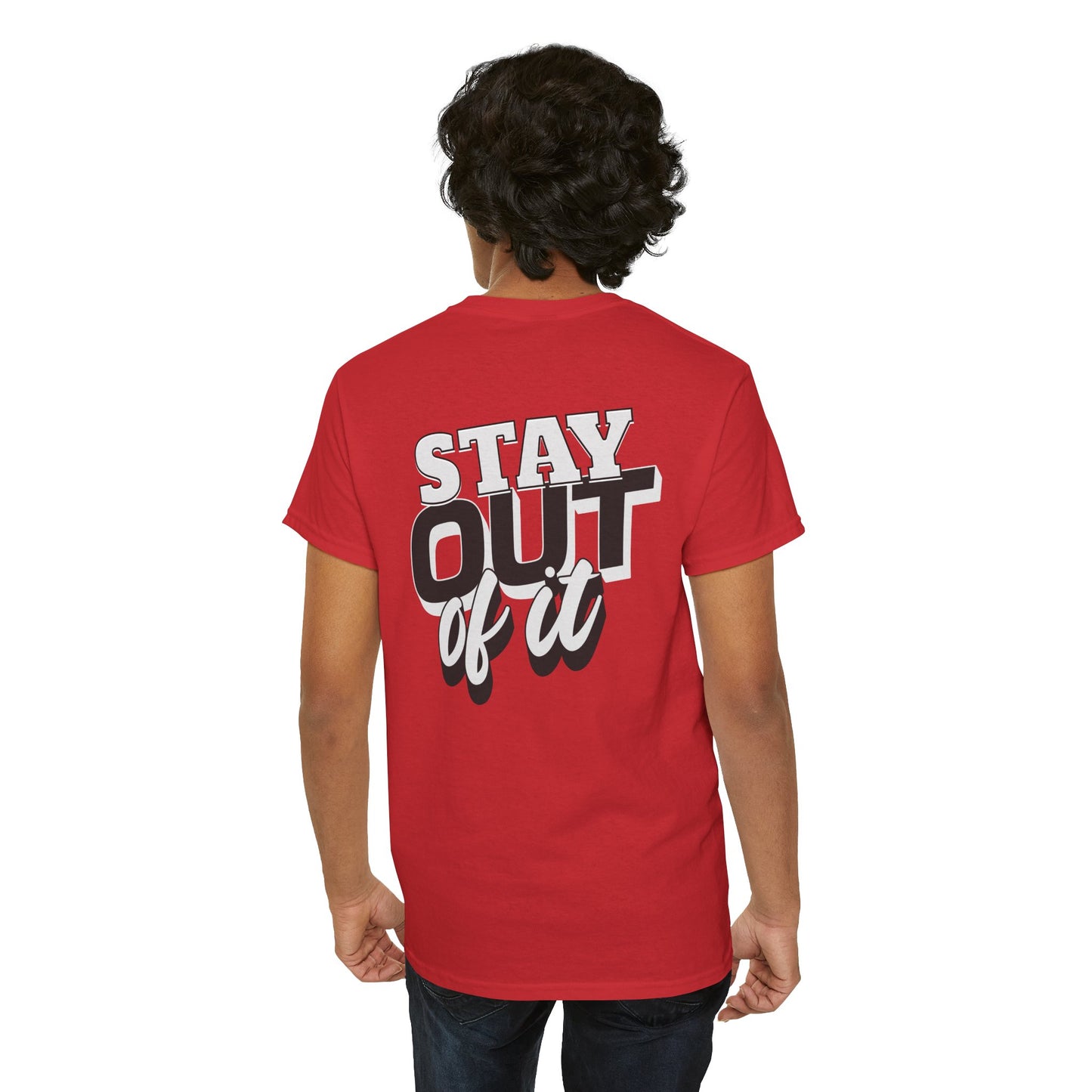 Stay Out of It Unisex Heavy Cotton Tee, Casual Wear, Gift for Friends, Street Style, Funny T-Shirt, Everyday Comfort