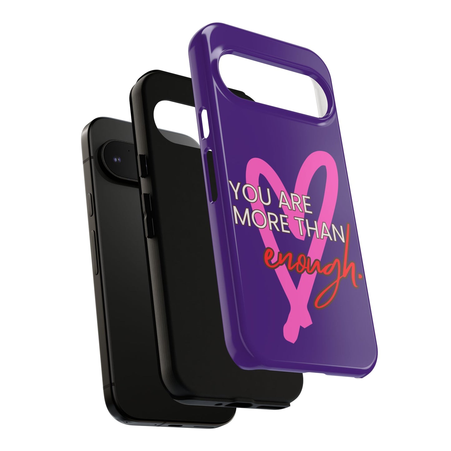You are more than enough purple phone case, cute phone case gift