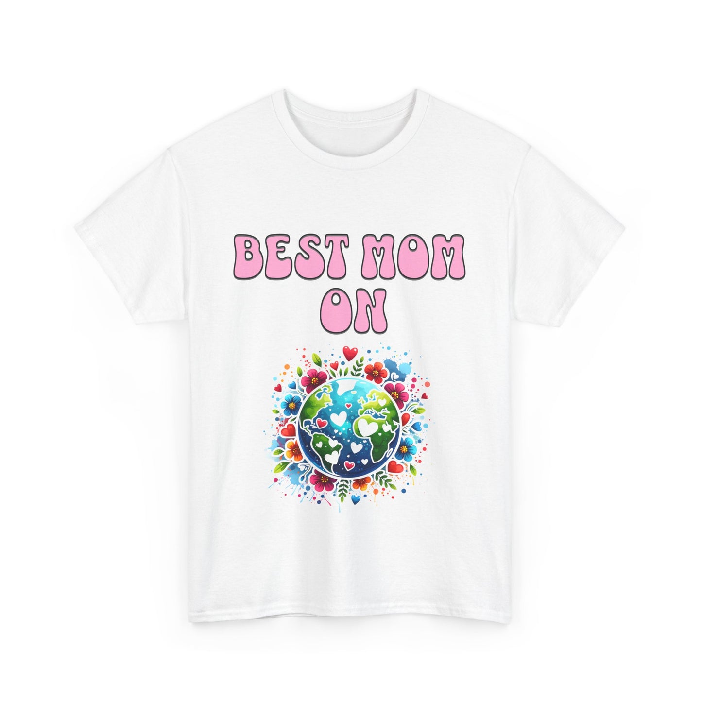 Best Mom in the world shirt Heavy Cotton Tee, Unisex T-Shirt, Mother's Day Shirt, Gift for Mom, Casual Wear, Fun Tee
