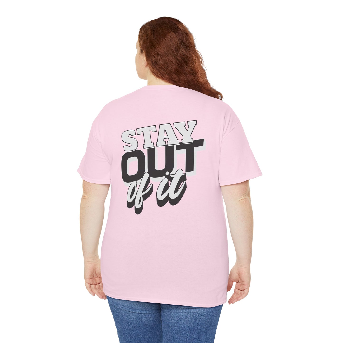 Stay Out of It Unisex Heavy Cotton Tee, Casual Wear, Gift for Friends, Street Style, Funny T-Shirt, Everyday Comfort