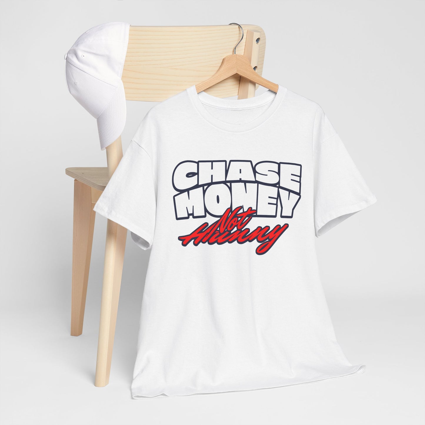 Chase Money not hunny shirt Unisex Heavy Cotton Tee | Casual Streetwear Shirt, Gift for Him, Graphic Tee, Everyday Wear, Comfortable Tee