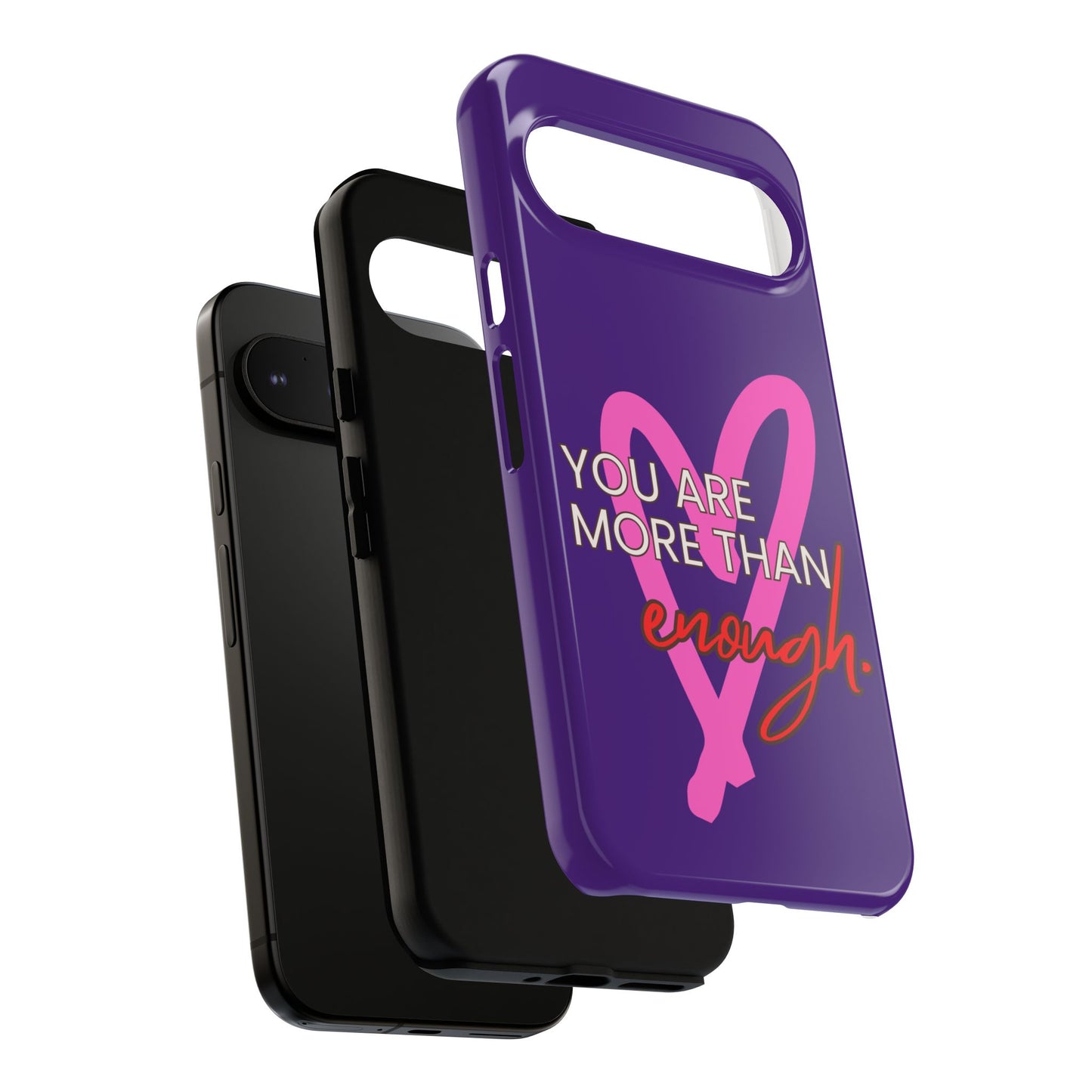 You are more than enough purple phone case, cute phone case gift