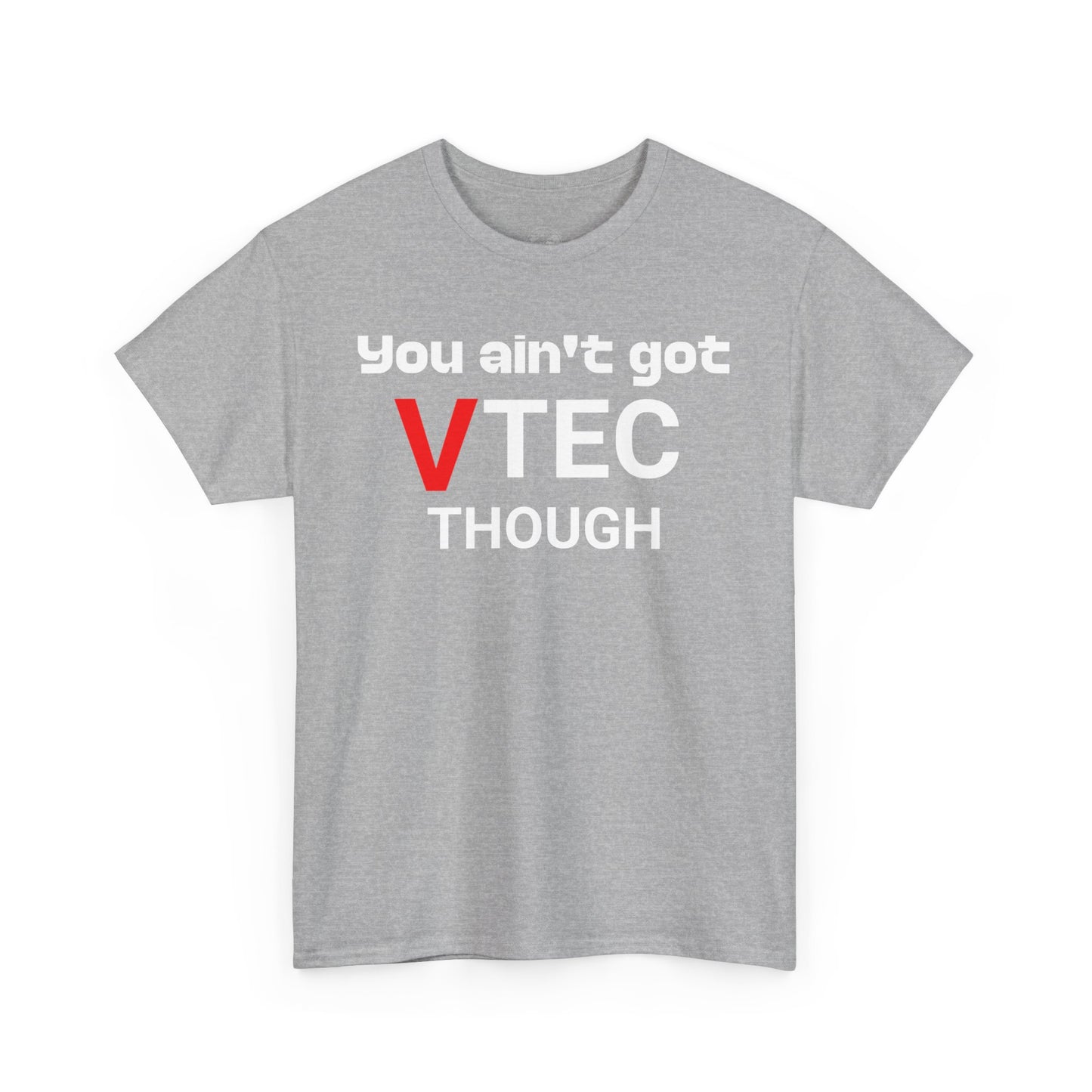 Funny VTEC Enthusiast Tee, Perfect Gift for Honda Lovers, Unisex Cotton T-Shirt, Auto Racing Humor, Casual Wear, Gift for Him/Her