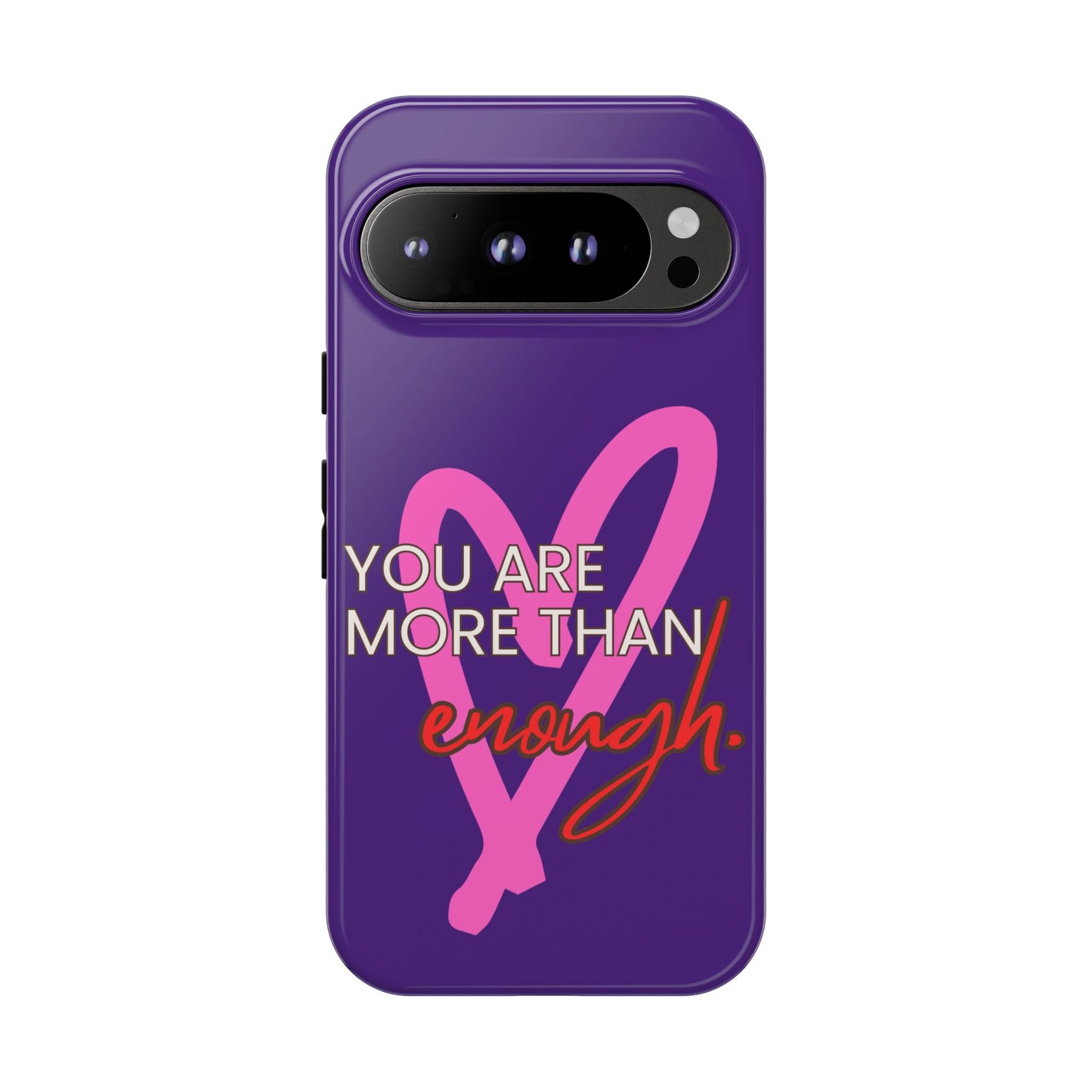 You are more than enough purple phone case, cute phone case gift