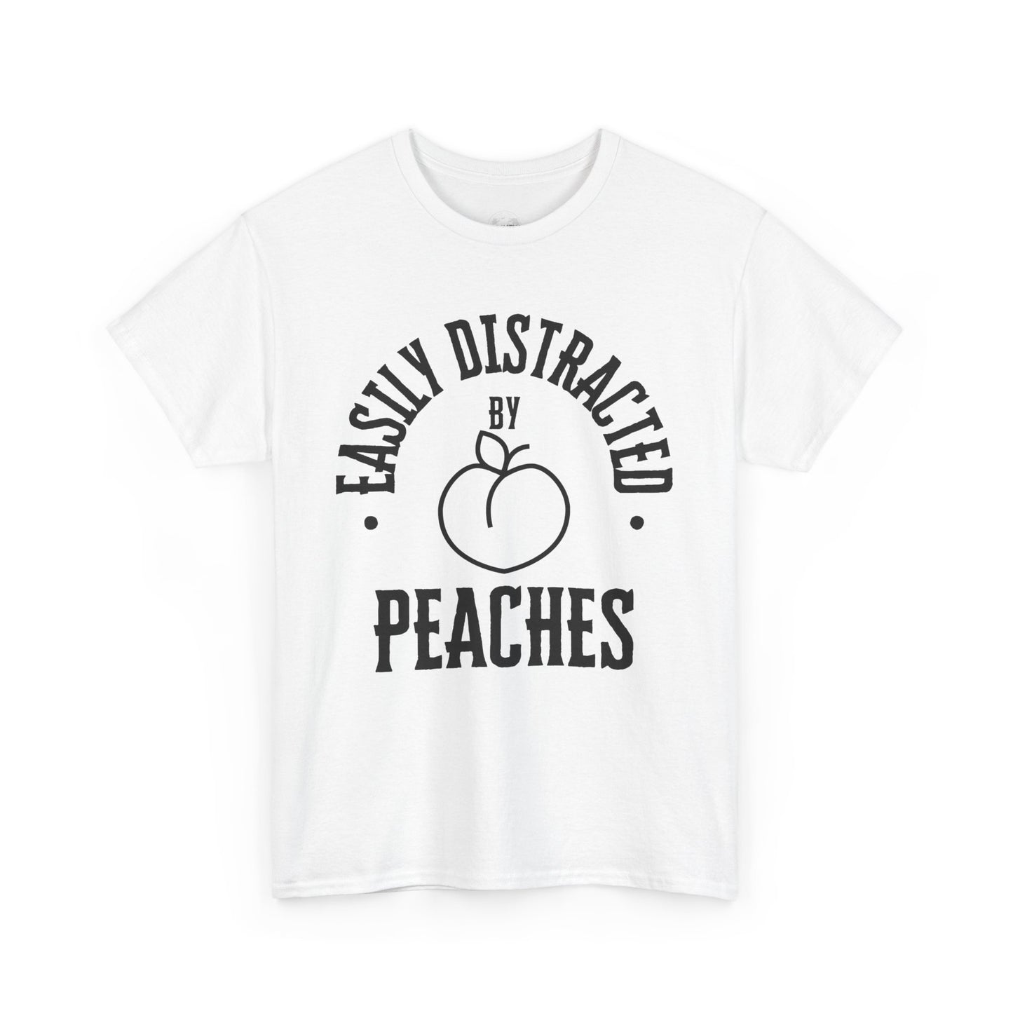 Easily Distracted by Peaches t-shirt, funny t-shirt, peach lovers shirt