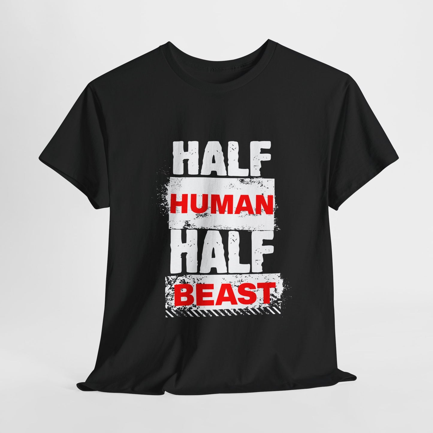 Half Human Half Beast shirt, Unisex Graphic T-Shirt, gym shirt, Unique Gift, fitness apperal, Statement Apparel