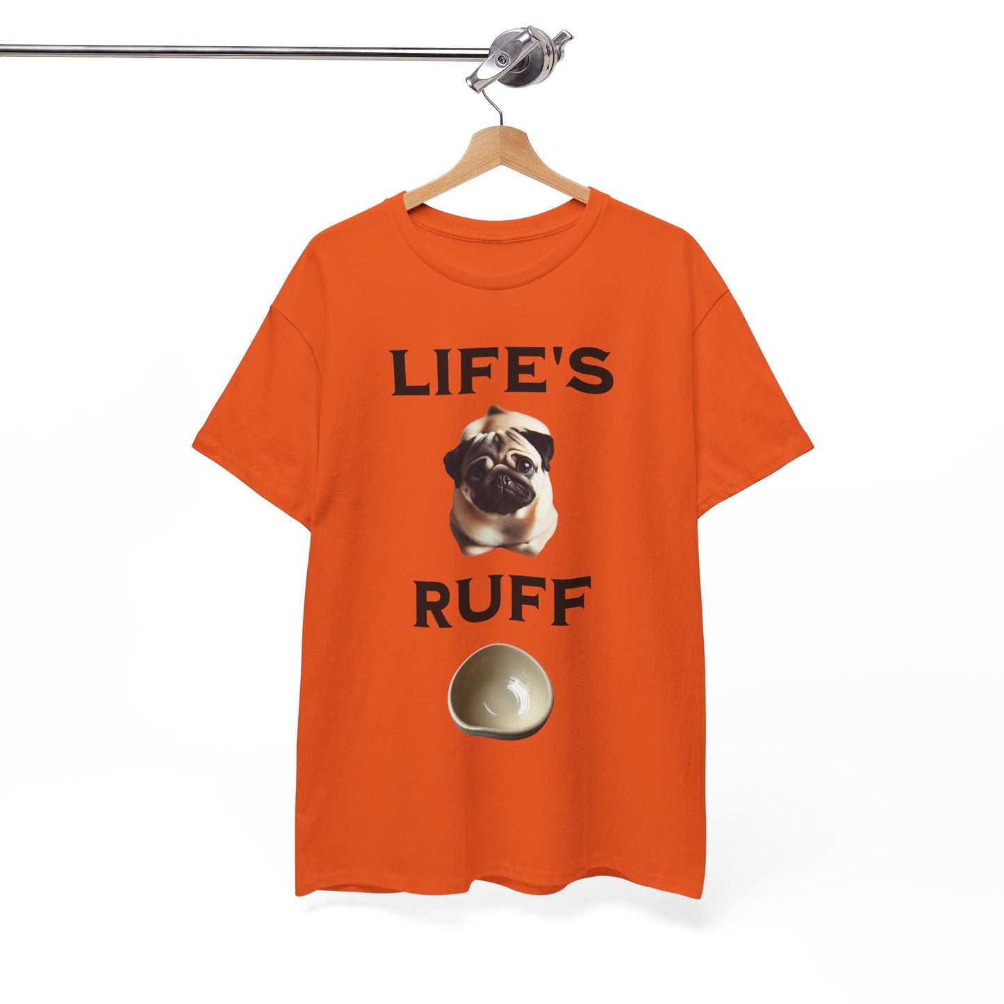Life is Ruff Funny Shirt, Funny Dog Lover Shirt, Gifts for Pet Owners, Casual Wear, Dog-Themed Apparel, Birthday Gift
