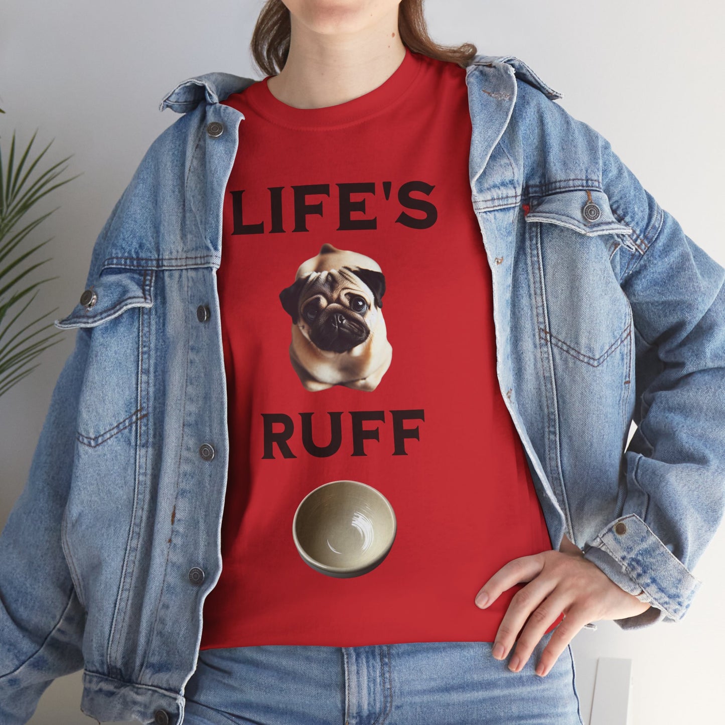 Life is Ruff Funny Shirt, Funny Dog Lover Shirt, Gifts for Pet Owners, Casual Wear, Dog-Themed Apparel, Birthday Gift