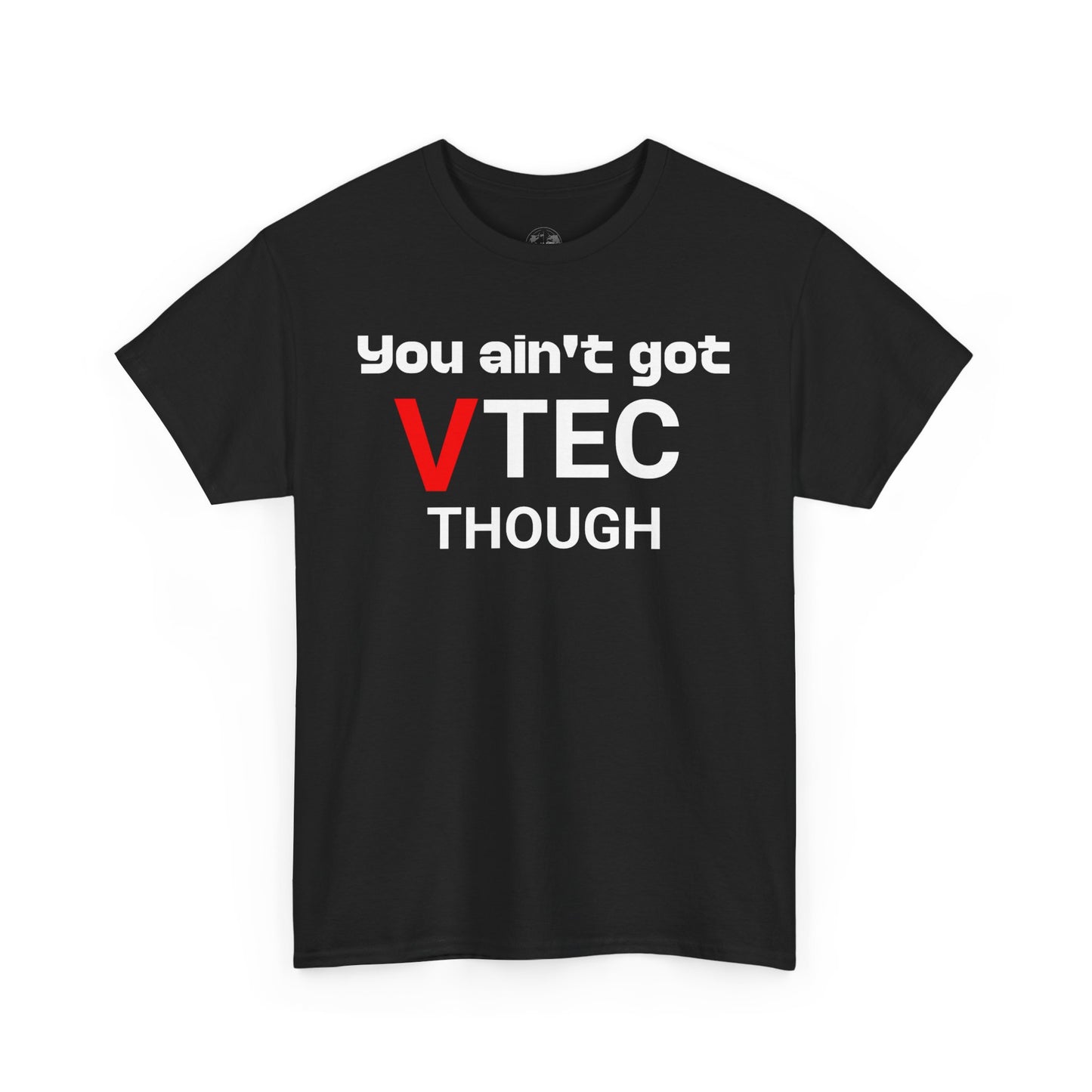 Funny VTEC Enthusiast Tee, Perfect Gift for Honda Lovers, Unisex Cotton T-Shirt, Auto Racing Humor, Casual Wear, Gift for Him/Her