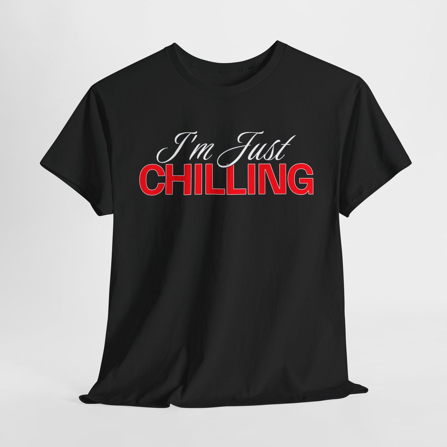 I'm Just Chilling Unisex Cotton Tee, Relaxed Fit Shirt, Casual Everyday Wear, Gift for Friends, Lazy Day Apparel, Summer Top