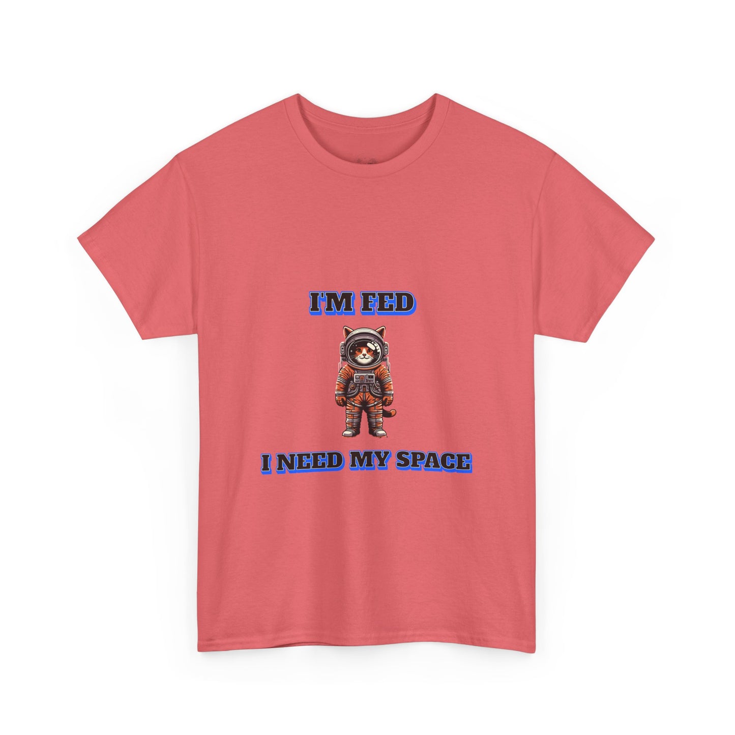 Funny cat lover shirt I'm Fed I Need My Space - Funny Gift, Casual Wear, Animal Lover Shirt, Self-Care Humor, Everyday Comfort