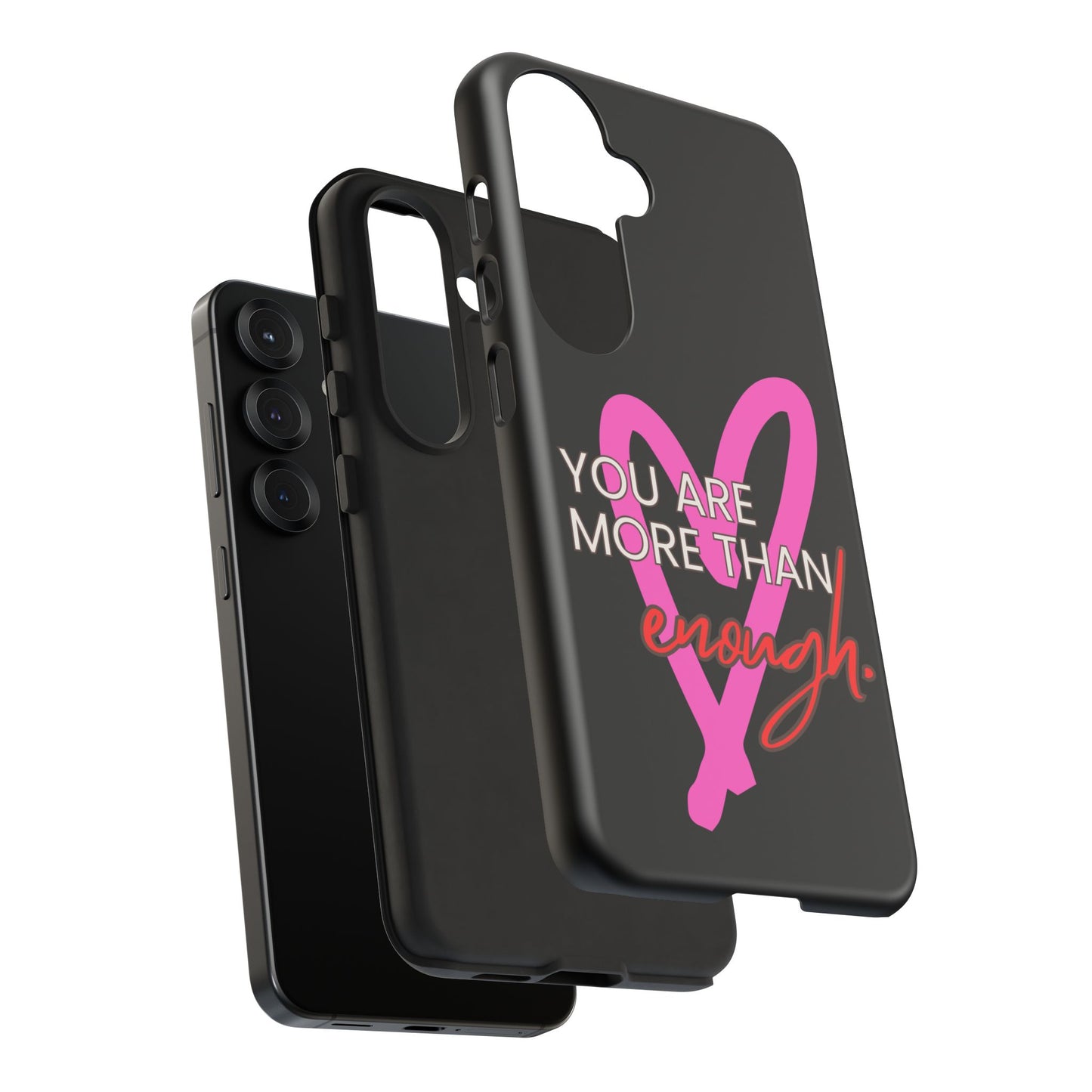 You are more than enough black phone case cute phone case gift, phone case for her