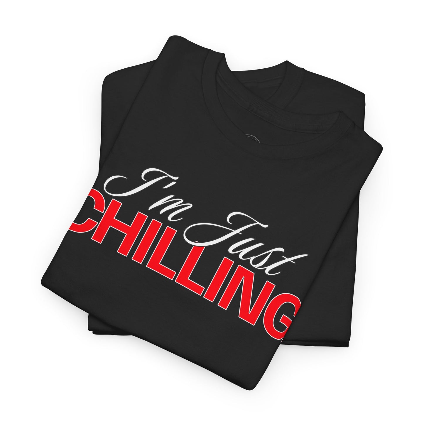 I'm Just Chilling Unisex Cotton Tee, Relaxed Fit Shirt, Casual Everyday Wear, Gift for Friends, Lazy Day Apparel, Summer Top
