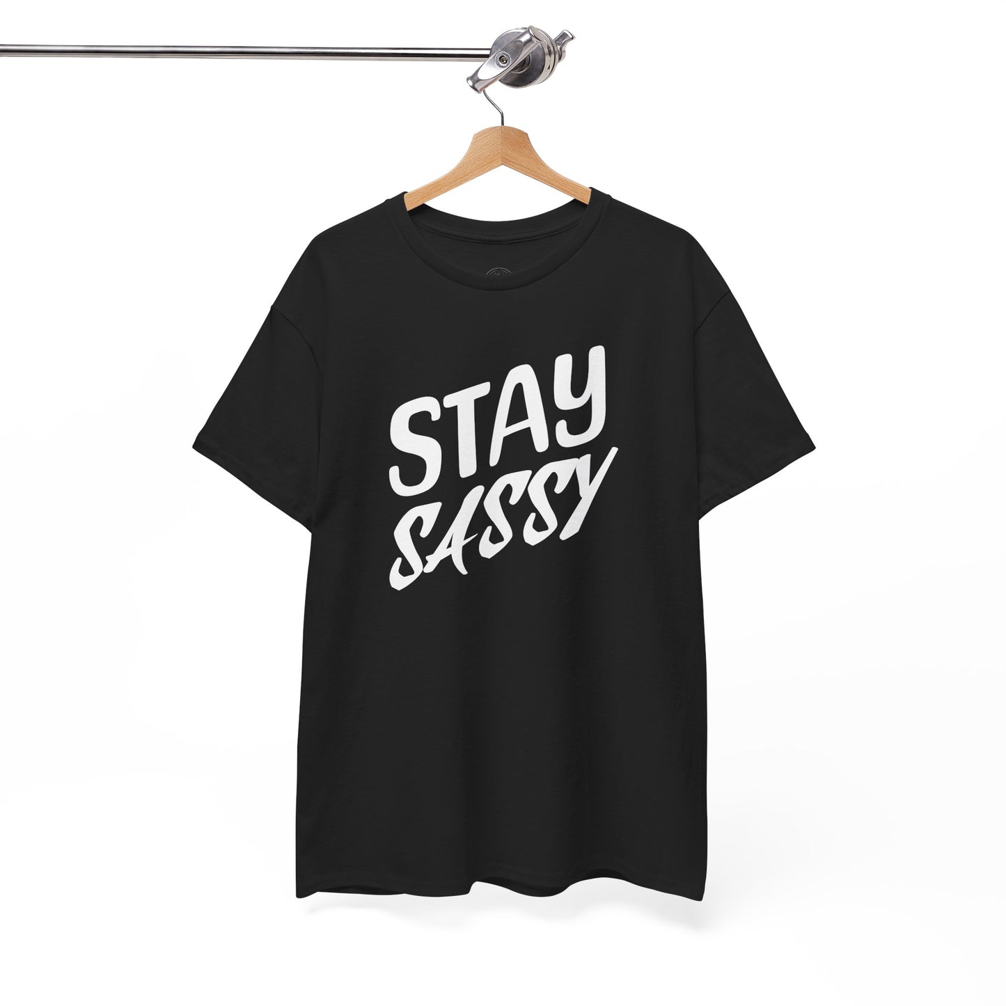 Stay Sassy Unisex Heavy Cotton Tee, Funny T-Shirt, Casual Wear, Gifts for Friends, Sassy Quote Tee, Statement T-Shirt