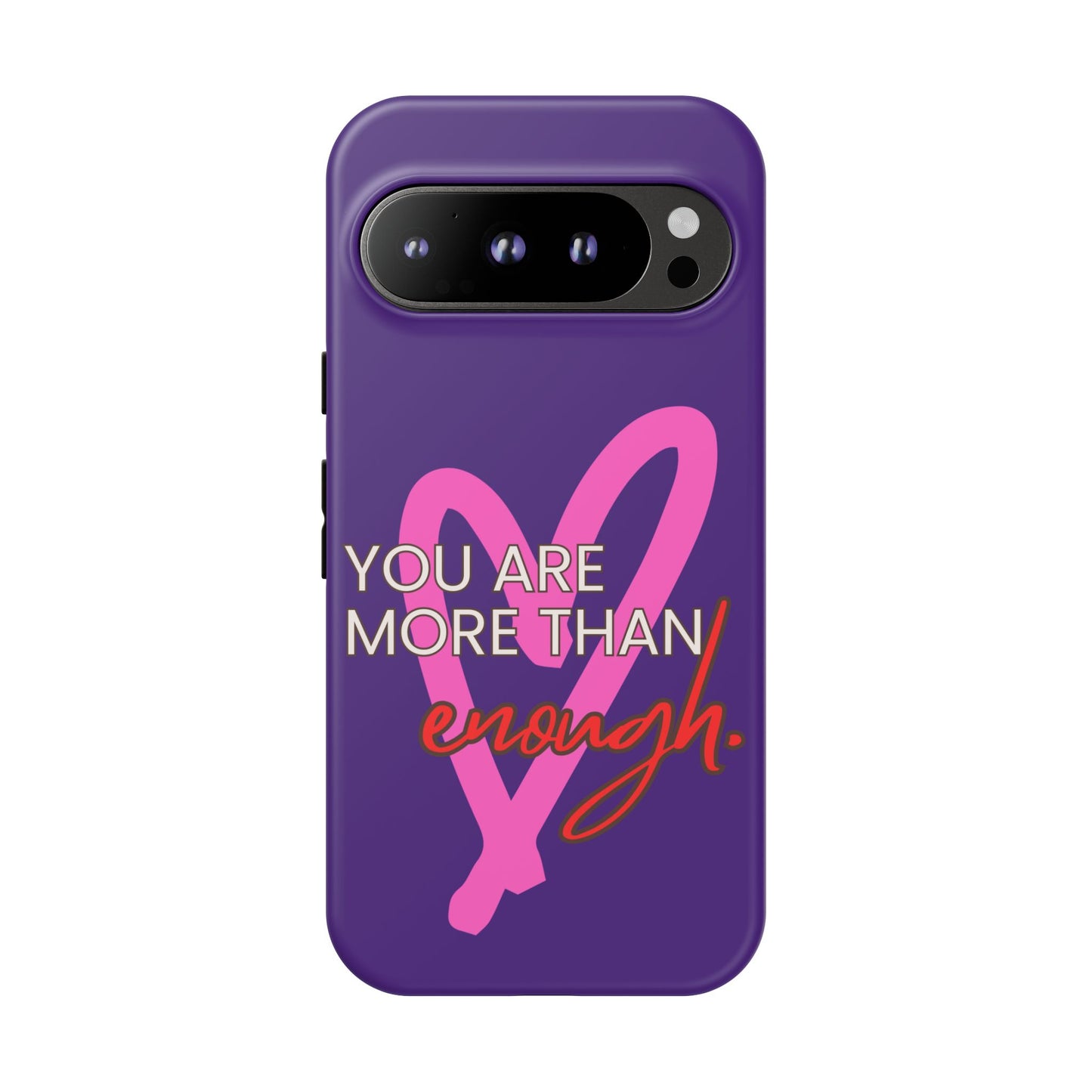 You are more than enough purple phone case, cute phone case gift