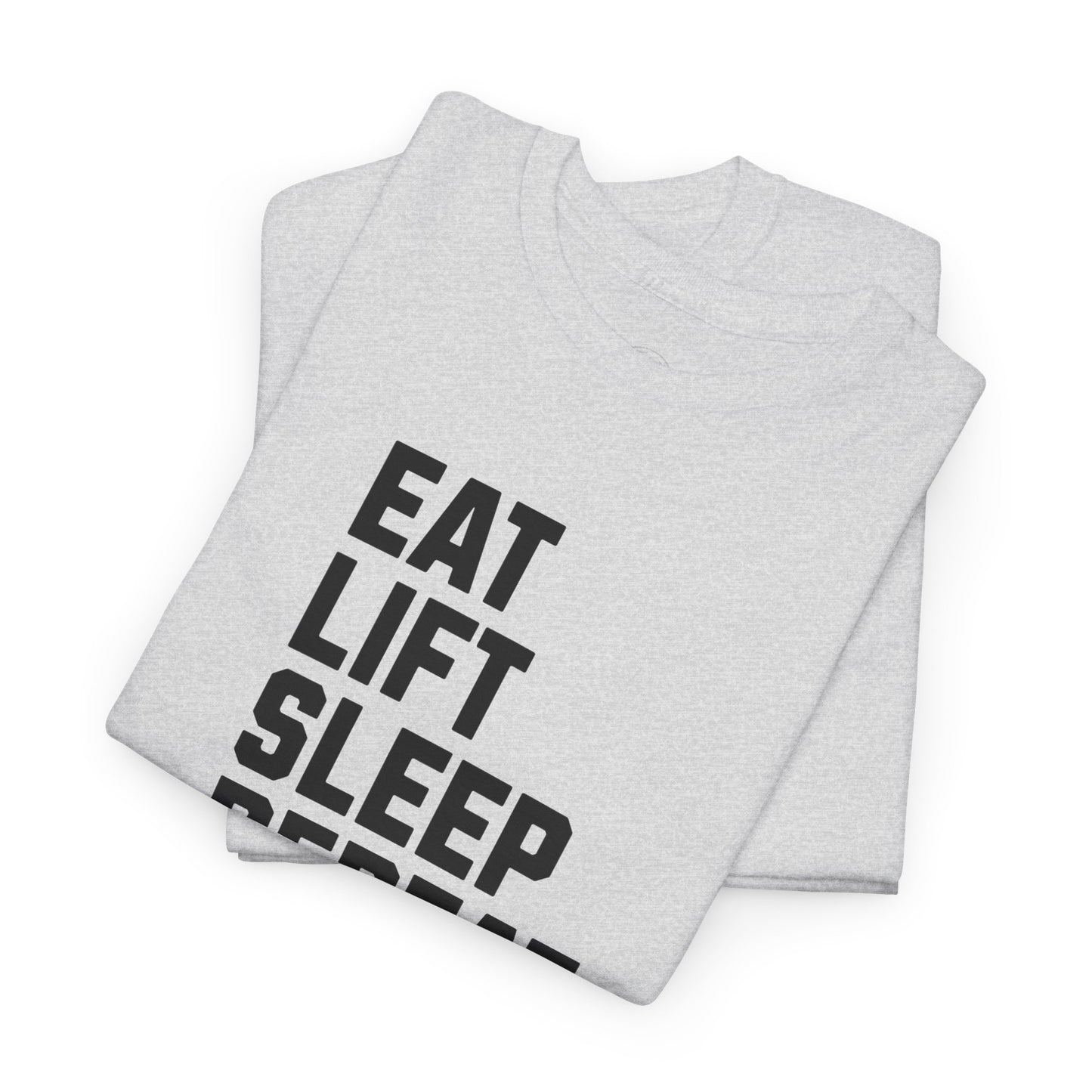 Eat Lift Sleep Repeat, Gym Shirt, Workout Tee, Fitness Apparel, Motivation Gift