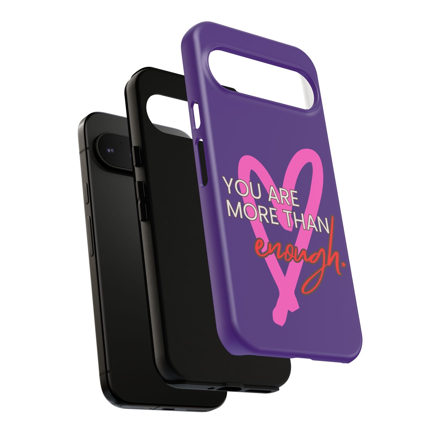 You are more than enough purple phone case, cute phone case gift