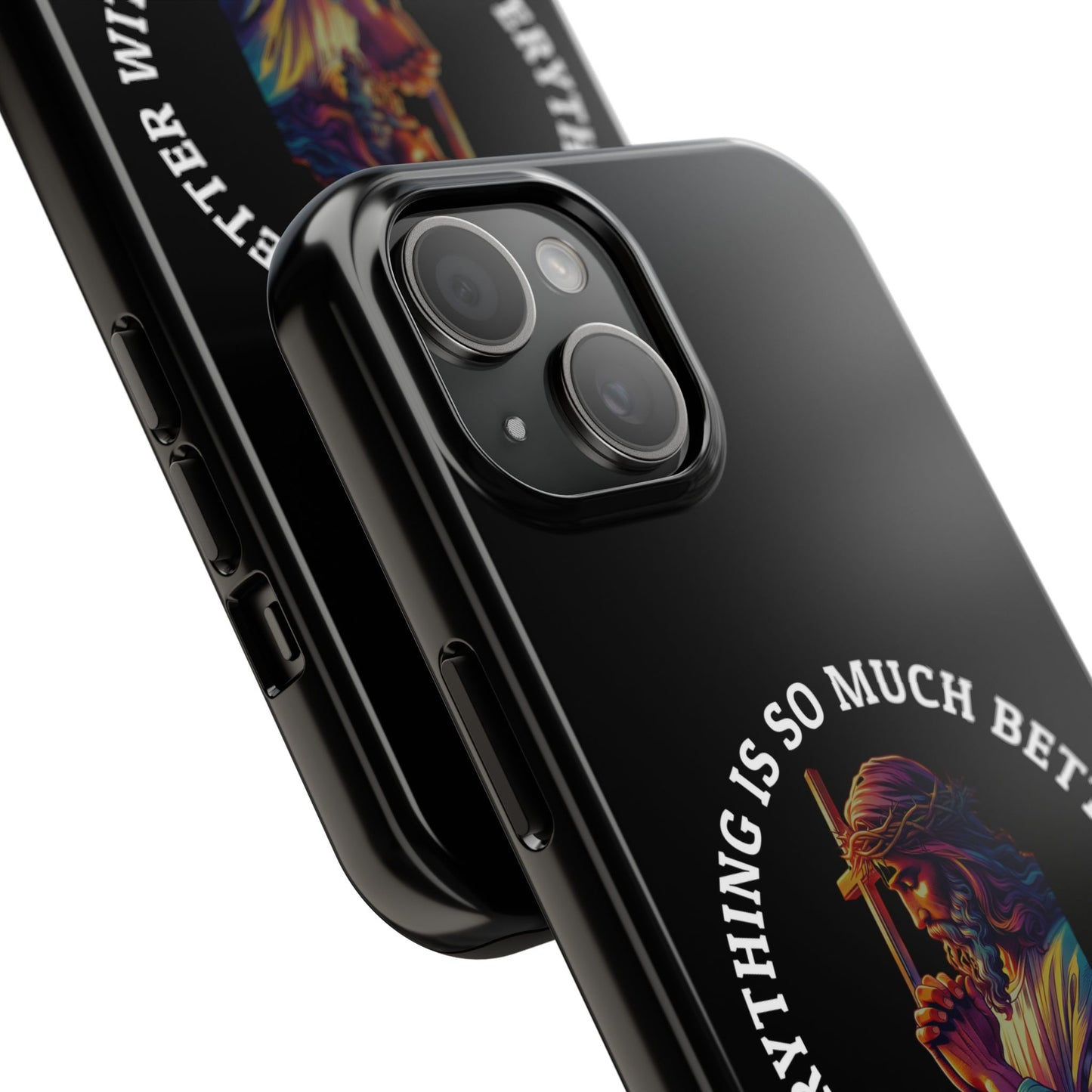 Everything Is So Much Better With God Black iPhone phone case | Christian faith iphone case