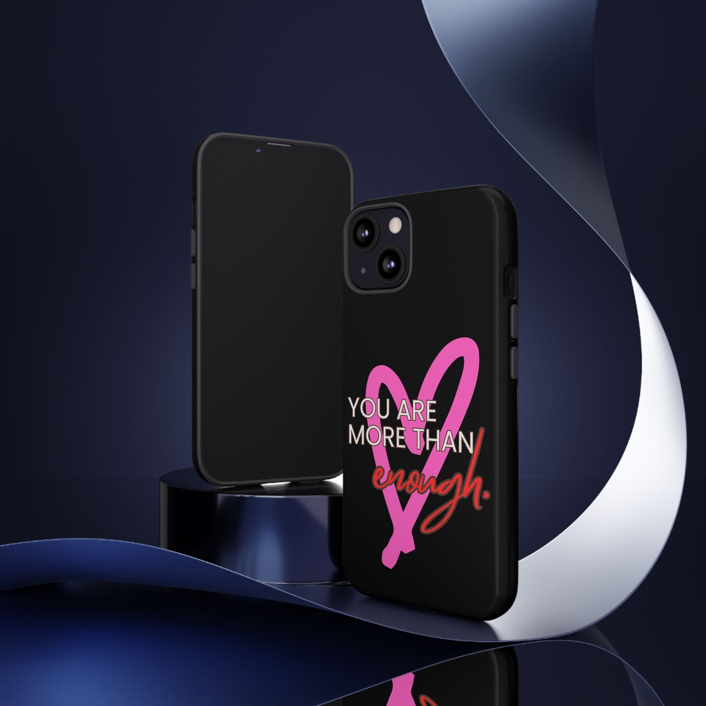 You are more than enough black phone case cute phone case gift, phone case for her
