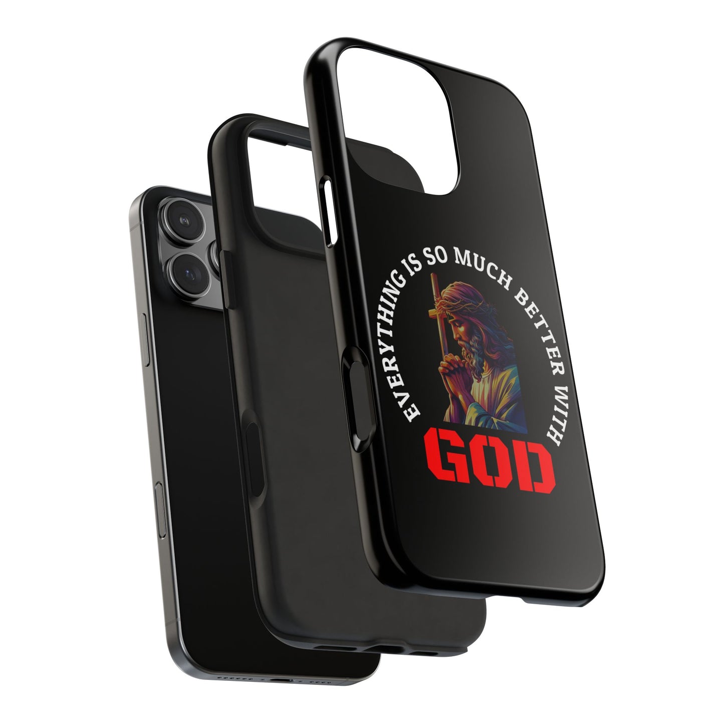 Everything Is So Much Better With God Black iPhone phone case | Christian faith iphone case