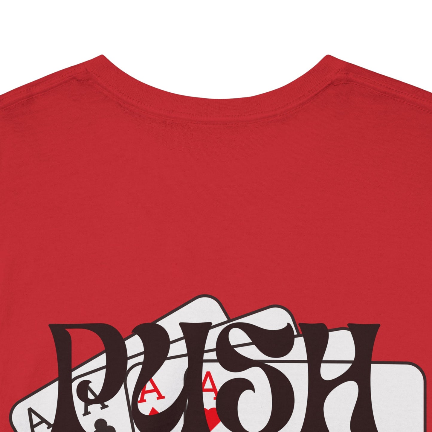 Push Your Luck T-Shirt, Fun Graphic Tee, Gamblers shirt Gift, Casual Streetwear, Card Game Apparel, Unisex Heavy Cotton Tee