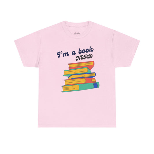 I'm a Book Nerd Unisex Heavy Cotton Tee, Perfect for Book Lovers, Reading Gifts, Nerdy Apparel, Casual Wear, book nerd shirt