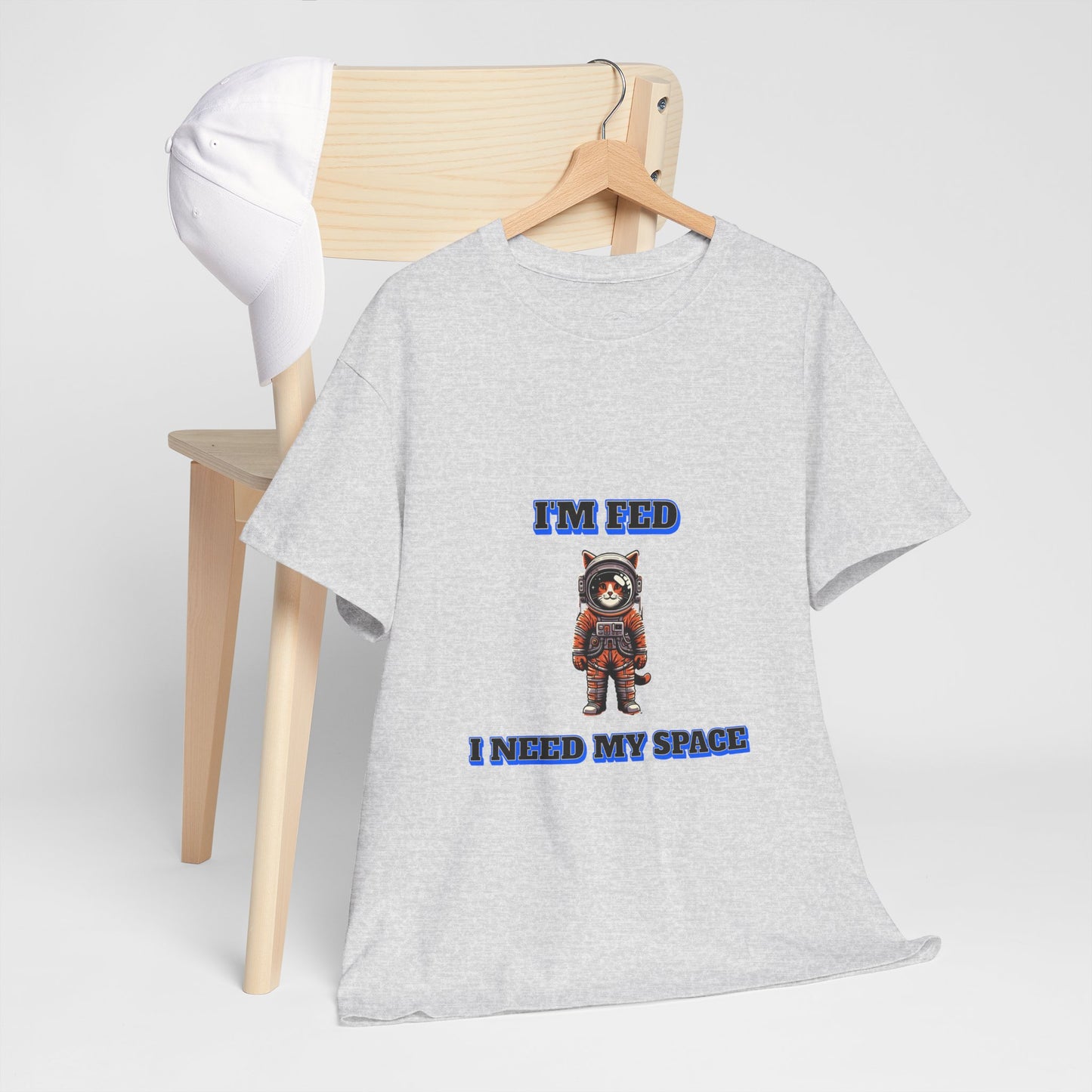 Funny cat lover shirt I'm Fed I Need My Space - Funny Gift, Casual Wear, Animal Lover Shirt, Self-Care Humor, Everyday Comfort