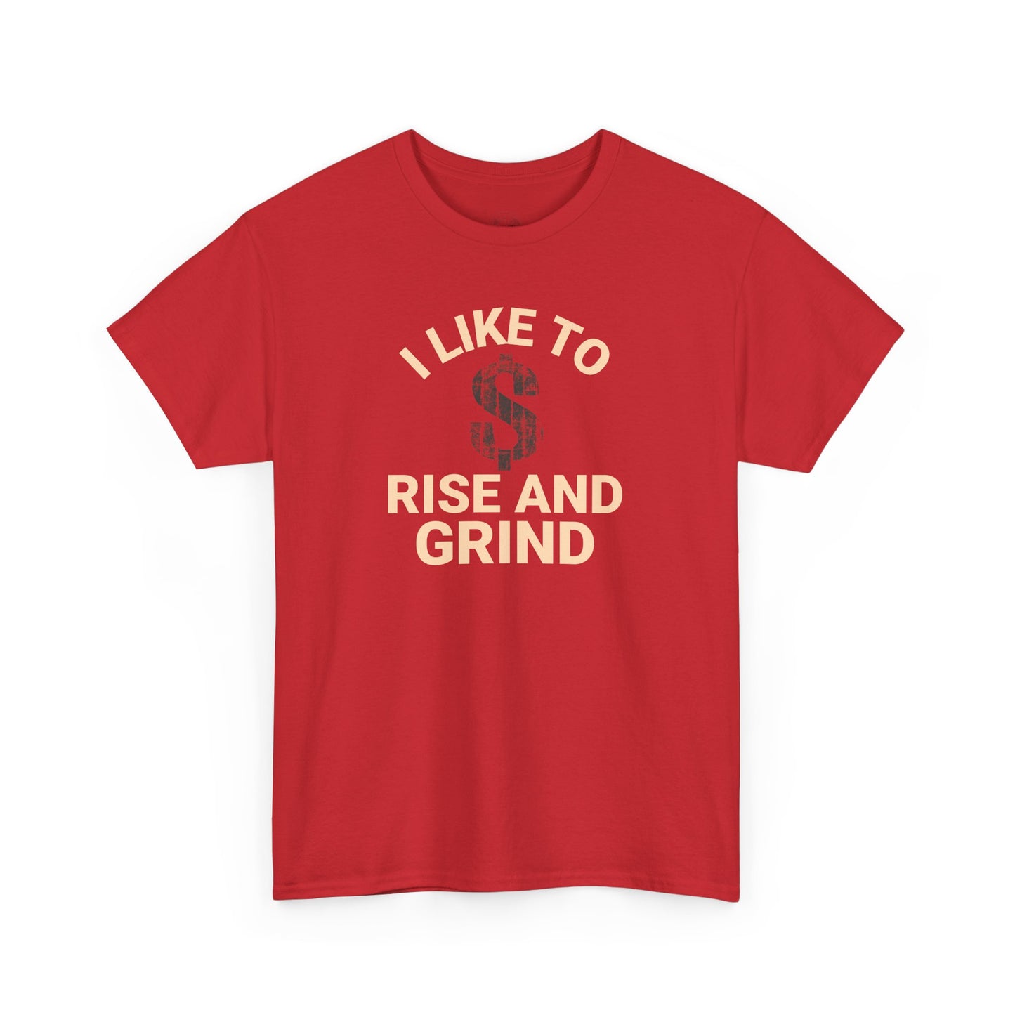 I Like to Rise and Grind, Motivational Tee, Casual Streetwear, Gift for Entrepreneurs, Everyday Wear, Hustle [...]