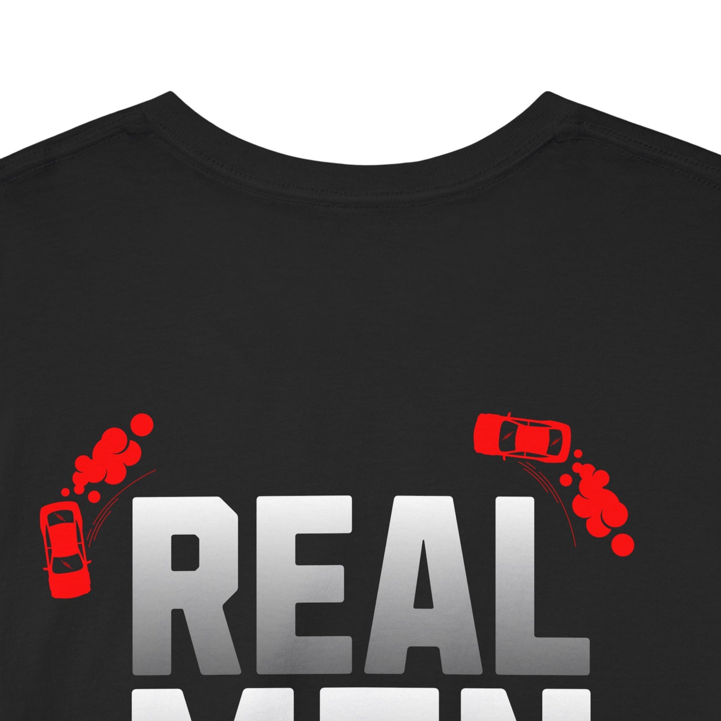 Men's Drift Tee | Real Men Drift T-Shirt, Gift for Car Enthusiasts, Automotive Apparel, Unisex Cotton Tee, Casual Wear, Birthday Present