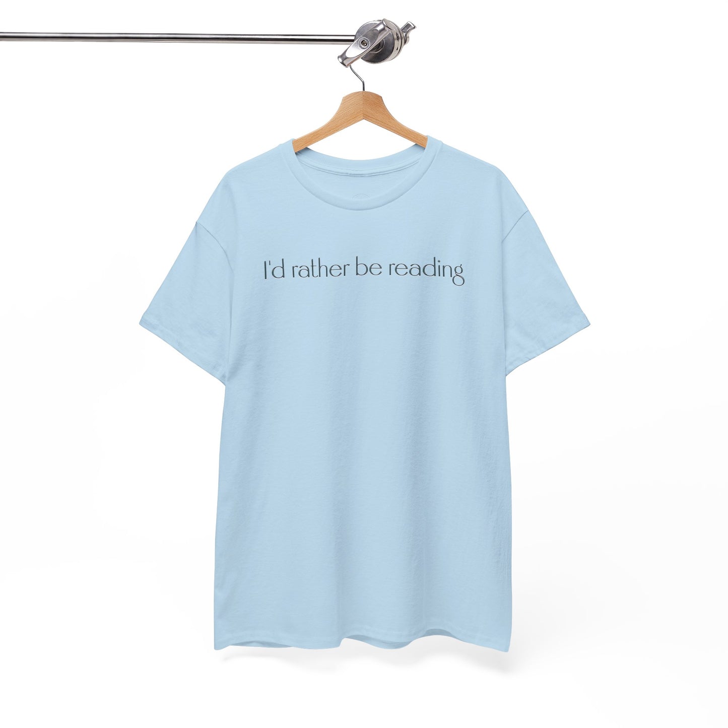 I'd Rather Be Reading Unisex Heavy Cotton Tee - Perfect for Book Lovers, Cozy Vibes, Gift for Readers, Literary Enthusiasts, Casual Wear