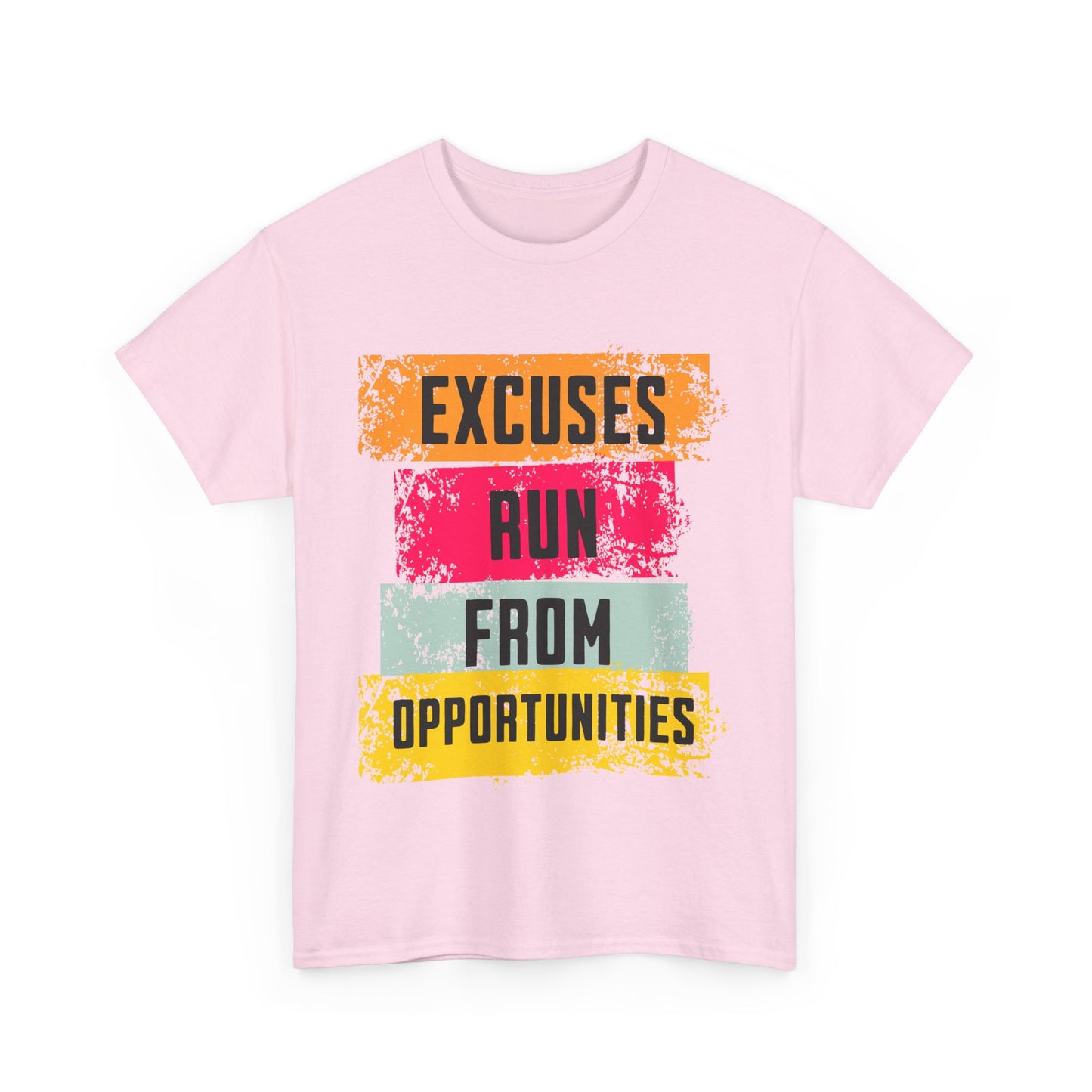Excuses run from opportunities T-shirtMotivational T-Shirt for Fitness Lovers, Positive Vibes Cotton Shirt, Gift for Friends, Casual Wear