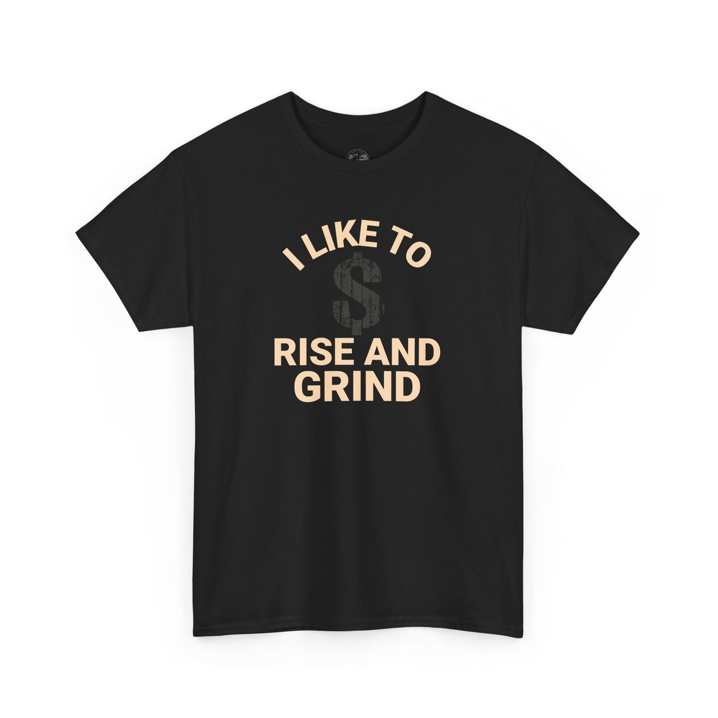 I Like to Rise and Grind, Motivational Tee, Casual Streetwear, Gift for Entrepreneurs, Everyday Wear, Hustle [...]