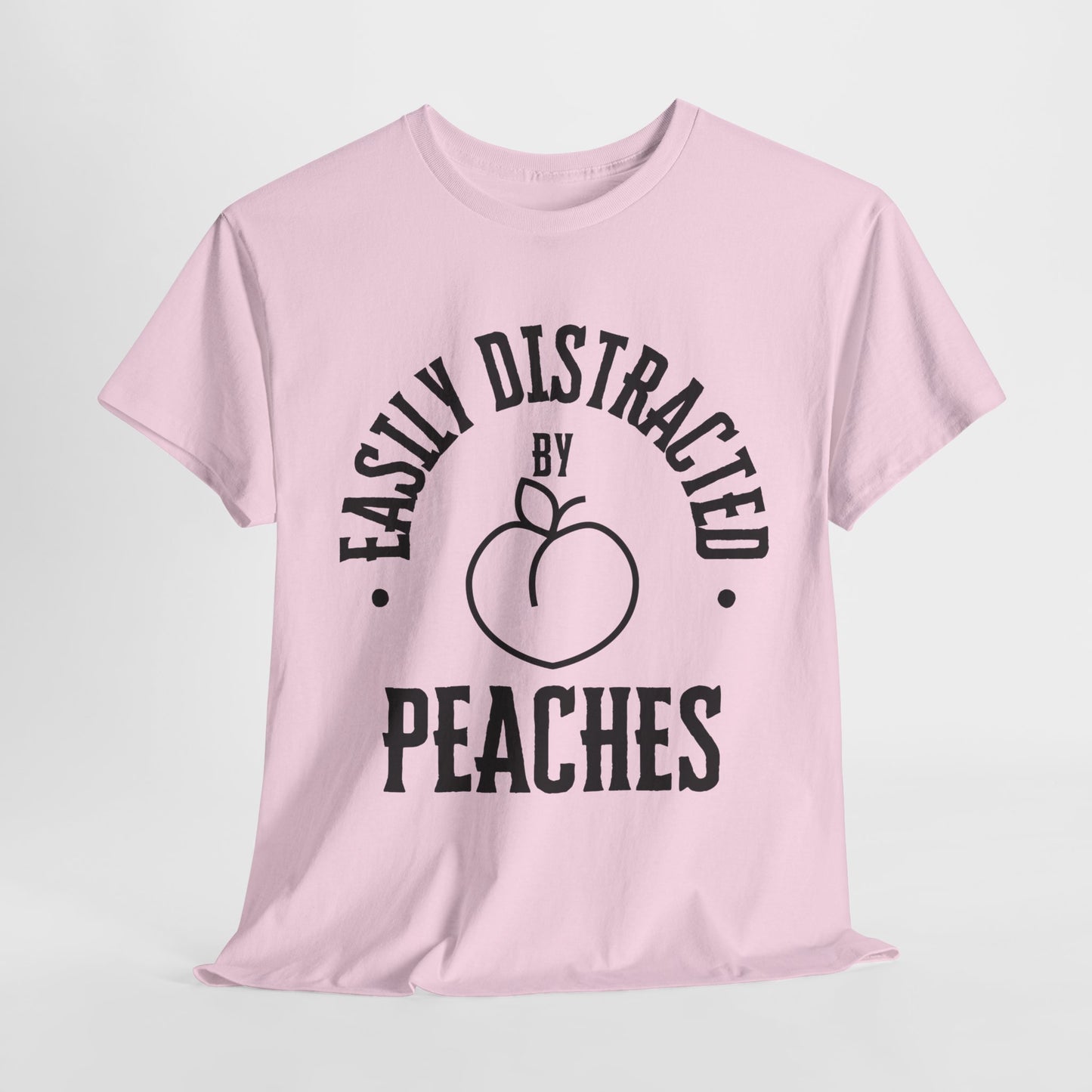 Easily Distracted by Peaches t-shirt, funny t-shirt, peach lovers shirt